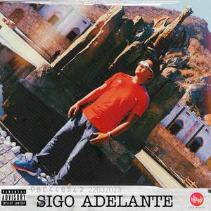 Sigo Adelante (Explicit)
