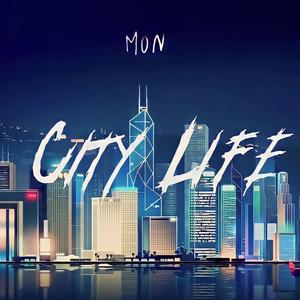 City Life (Explicit)