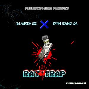 Rat Trap (feat. Don Bang Jr) [Explicit]