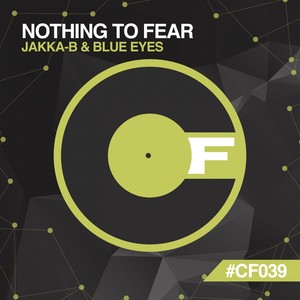 Nothing To Fear (Original Mix)