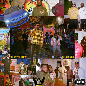 WESTEARNUNION - THE SHIFT (Side B) [Explicit]