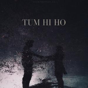 Tum Hi Ho (Unplugged)