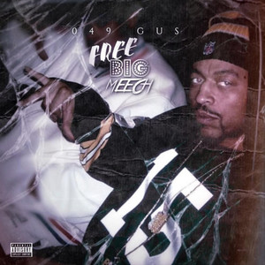 Free Big Meech (Explicit)