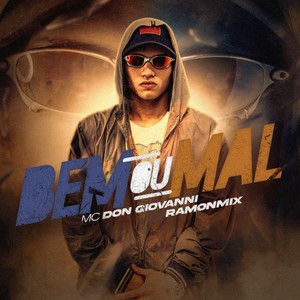 Bem ou Mal (Explicit)