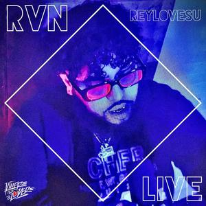 RVN (Live) [Explicit]