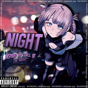 Night (feat. Shxdow Ace) (Explicit)