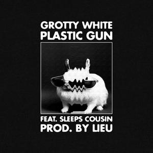 Plastic Gun (feat. Sleep's Cousin) [Explicit]