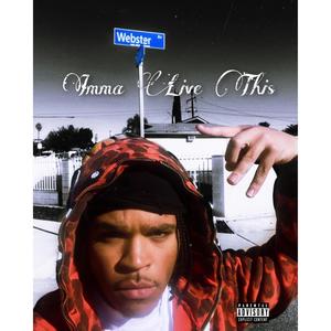 Imma Live This (Explicit)