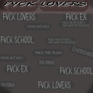 FVCK LOVERS (Explicit)