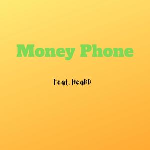 mONEY pHONE (Explicit)