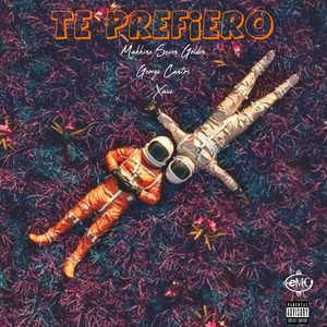 Te Prefiero (Explicit)