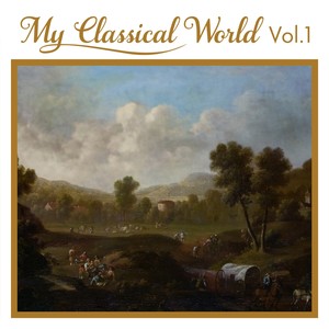 My Classical World, Vol. 1 - Oh Cease Thy Singing, Maiden Fair. Op. 4 No. 4