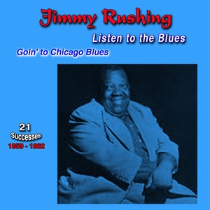 Listen to the Blues, 1959-1962, (21 Successes) (Goin' to Chicago Blues)