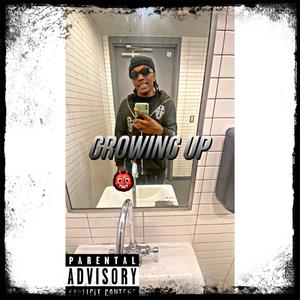 Growing Up (Explicit)