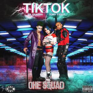 TikTok (feat. Lil Quasar) [Explicit]