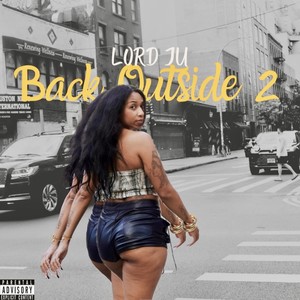 Back Outside 2 (Explicit)