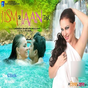 Tere Jism Se Jaan Tak (Original Motion Picture Soundtrack)