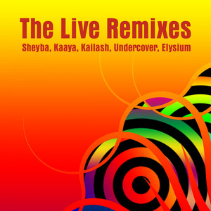 The Live Remixes