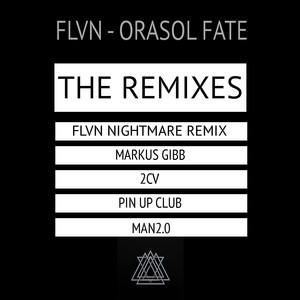 Orasol Fate (Man2.0 Remix)