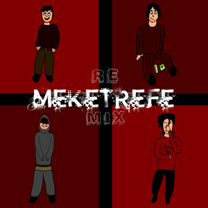 Meketrefe (Remix) [Explicit]