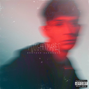 NIGHTMARES (Explicit)