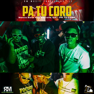 PA TU CORO (Explicit)