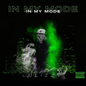 In My Mode (Explicit)