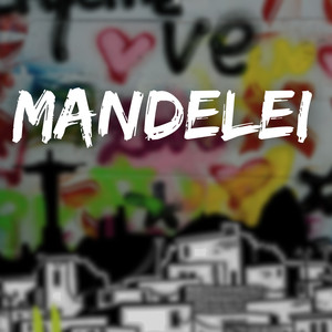 Mandelei (Explicit)