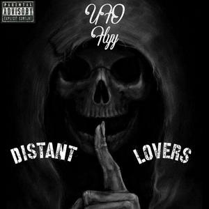 Distant Lovers (Explicit)