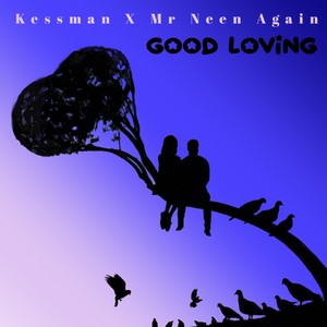 Good Loving (feat. Mr Neen Again)