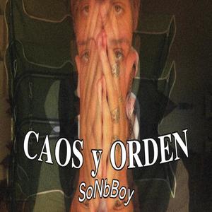 Caos y orden (Explicit)