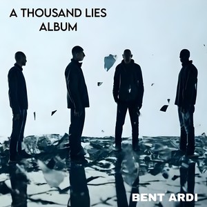 A Thousand lies