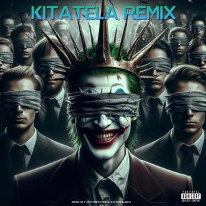 kitatela (feat. Mario Gm, Loco Prieto Oficial & El Domi Blanco) [Remix] [Explicit]