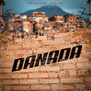 Danada (Explicit)
