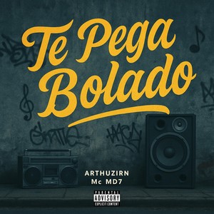 TE PEGA BOLADO (Explicit)