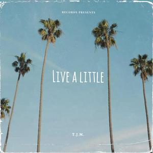 Live a little (Live)