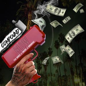 Blow (feat. Smokes, Cincere & Songwritaz) (Radio Edit)