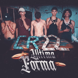 Última Forma (Explicit)