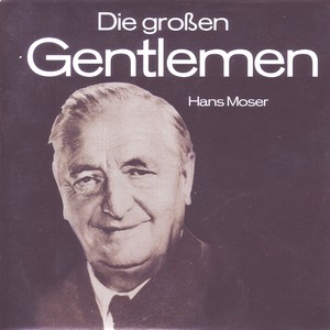 Hans Moser - In Der Kellergass'n