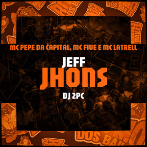 Jeff Johns (Explicit)