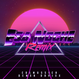 Esa Noche (Remix)