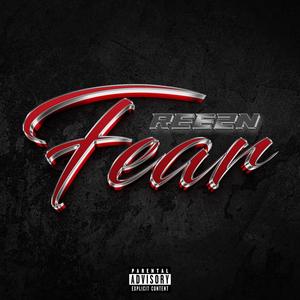 Fear (Explicit)