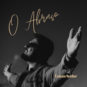 O Abraço (feat. Christiano Caldas)