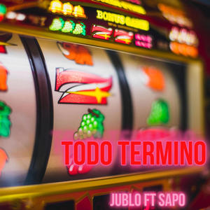 Todo Termino (feat. Sapo)