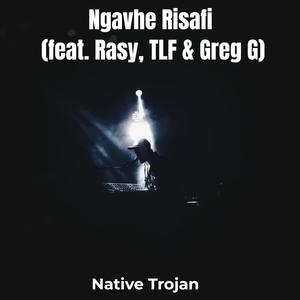 Ngavhe Risafi (feat. Rasy, TLF & Greg G)