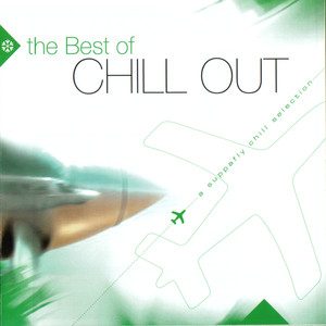 The Best of Chill Out Vol. 2