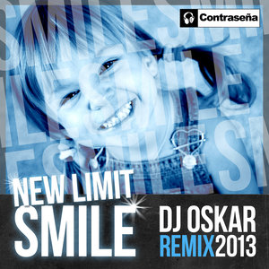 Smile 2013 (DJ Oskar Remix)