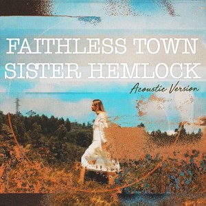 Sister Hemlock (Acoustic Version)