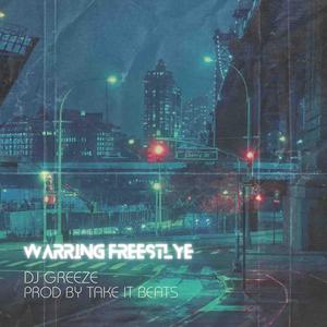 Warring (Freestlye) [Explicit]