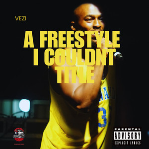 A Freestyle I Couldnt Title (Explicit)